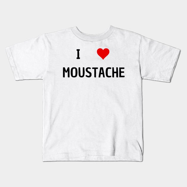 i love moustache Kids T-Shirt by mdr design